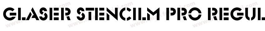 Glaser Stencilm Pro Regular字体转换